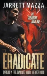 Eradicate - Jarrett Mazza