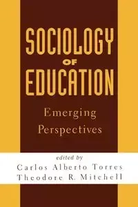 Sociology of Education - Torres Carlos Alberto
