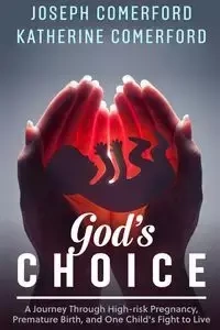 God's Choice - Joseph Comerford