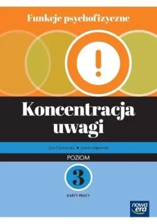 Funkcje psychol. Koncentracja uwagi KP3 - Zyta Czechowska, Jolanta Majkowska