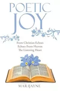 Poetic Joy - Marijayne