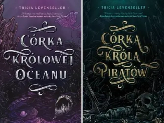 PAKIET 3 X Córka Króla Piratów + Córka królowej Oceanu + Zemsta Królowej - Tricia Levenseller