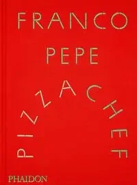 Franco Pepe: Pizza Chef - Pepe Franco