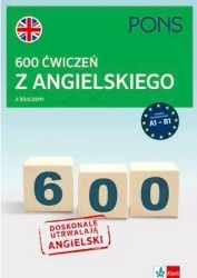 600 ćwiczeń z angielskiego z kluczem A1-B2 w.3 - praca zbiorowa