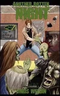 Another Rotten Night (Graveyard Shift - Chris Weedin