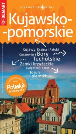 PN Kujawsko-pomorskie przewodnik Polska Niezwykła - praca zbiorowa