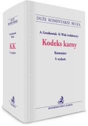 Kodeks karny. Komentarz - praca zbiorowa