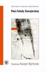 eBook Poeci Szkoły Nowojorskiej - Kacper Bartczak epub mobi