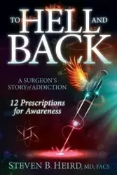 To Hell and Back - Steven Heird