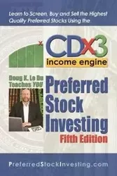 Preferred Stock Investing - Le Doug K. Du