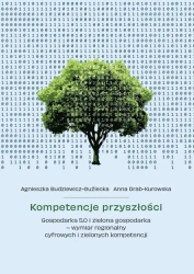 Kompetencje przyszłości. Gospodarka 5.0 i zielona - Agnieszka Budziewicz-Guźlecka, Anna Drab-Kurowska