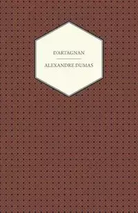 D'Artagnan - Henry James Bedford-Jones O'Brien