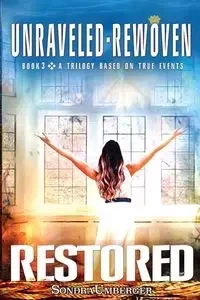 UNRAVELED-REWOVEN - Sondra Umberger