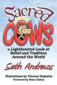 Sacred Cows - Seth Andrews