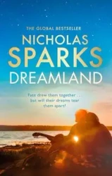 Dreamland - Nicholas Sparks