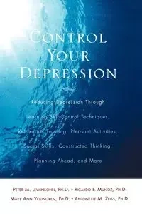 Control Your Depression, REV'd Ed - Lewinsohn Peter M.