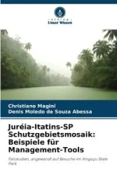 Juréia-Itatins-SP Schutzgebietsmosaik - Magini Christiano