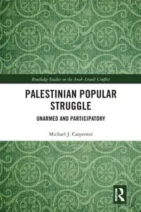 Palestinian Popular Struggle - Michael Carpenter