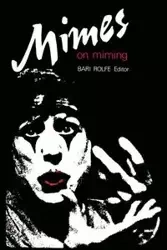Mimes on Miming - Bari Rolfe
