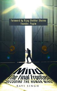Mind - The Final Frontier - Singh Ravi