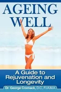 Ageing Well - George Cromack