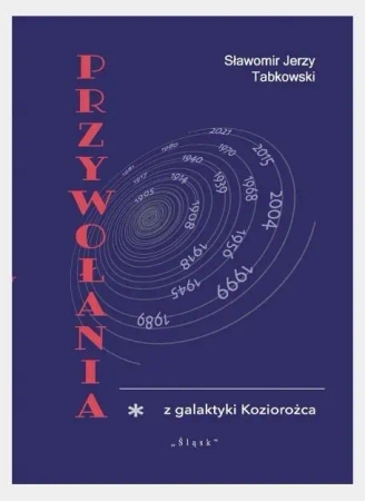 Przywołania z galaktyki Koziorożca - Sławomir Jerzy Tabkowski