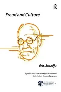 Freud and Culture - Eric Smadja