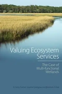 Valuing Ecosystem Services - Kerry Turner R.