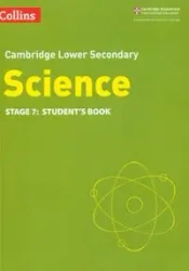 Collins Cambridge Lower Secondary Science - Lower Secondary Science Student's Book: Stage 7 - Mark Levesley, Beverly Rickwood, Gill Aidan