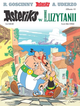 Asteriks T.41 Asteriks w Luzytanii - Fabcaro, Conrad Didier