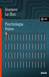 Psychologia tłumu wyd. 2 - Le Gustave Bon