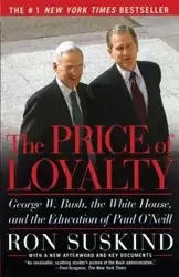 Price of Loyalty - Ron Suskind