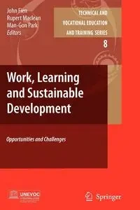 Work, Learning and Sustainable Development - Fien John