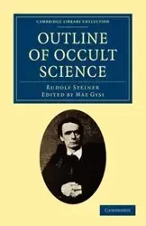 Outline of Occult Science - Rudolf Steiner