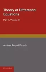 Theory of Differential Equations - Andrew Russell Forsyth