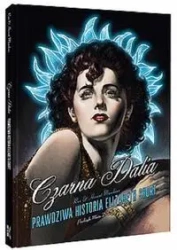 Czarna Dalia Prawdziwa historia Elizabeth Short - MAUDOUX RUN & HORENT