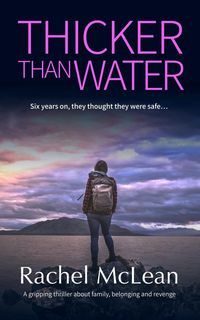 Thicker Than Water - Rachel McLean