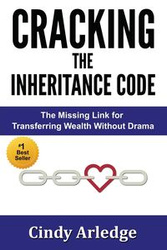CRACKING the Inheritance Code - Cindy Arledge