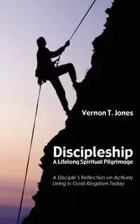 Discipleship - Vernon T. Jones