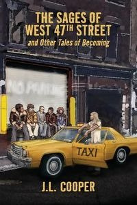 The Sages of West 47th Street - Cooper J.L.