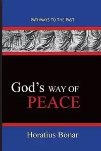 God's Way of Peace - Horatius Bonar