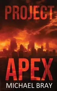 Project Apex - Michael Bray