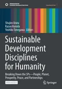 Sustainable Development Disciplines for Humanity - Urata Shujiro