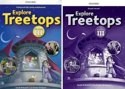 Explore Treetops 3 Podręcznik Zeszyt ćwiczeń - Lisa Kester-Dodgson, Sarah M. Howell