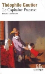 Capitaine Fracasse - Theophile Gautier