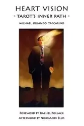 Heart Vision - Michael Orlando Yaccarino