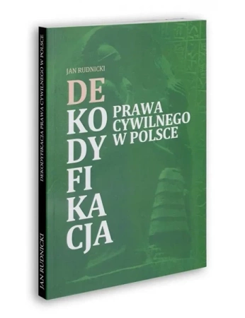 Dekodyfikacja prawa cywilnego w Polsce - Jan Rudnicki