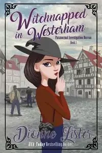 Witchnapped in Westerham - Dionne Lister