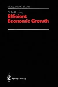 Efficient Economic Growth - Stefan Homburg