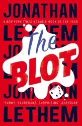 The Blot - Jonathan Lethem